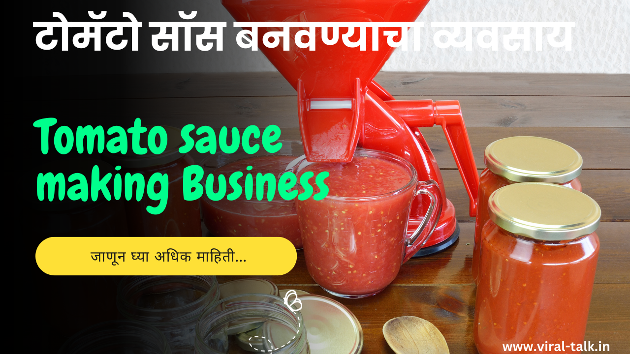Tomato sauce making business