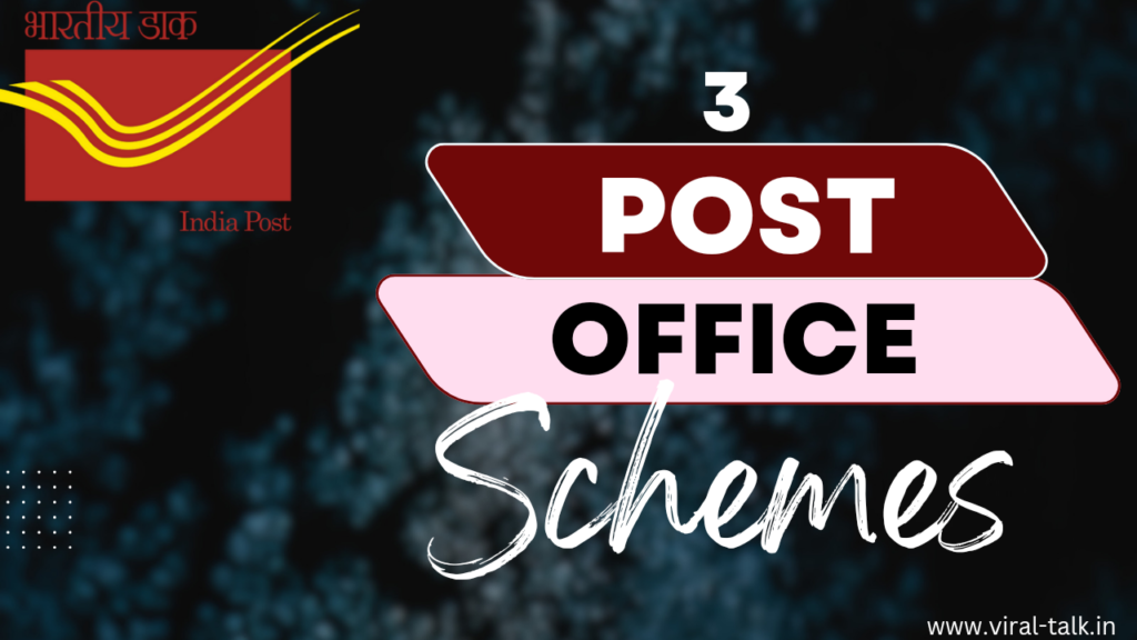 Post office Saving Schemes 