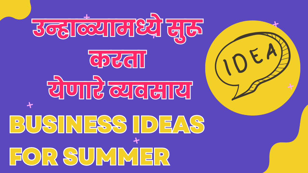 Business ideas for summer